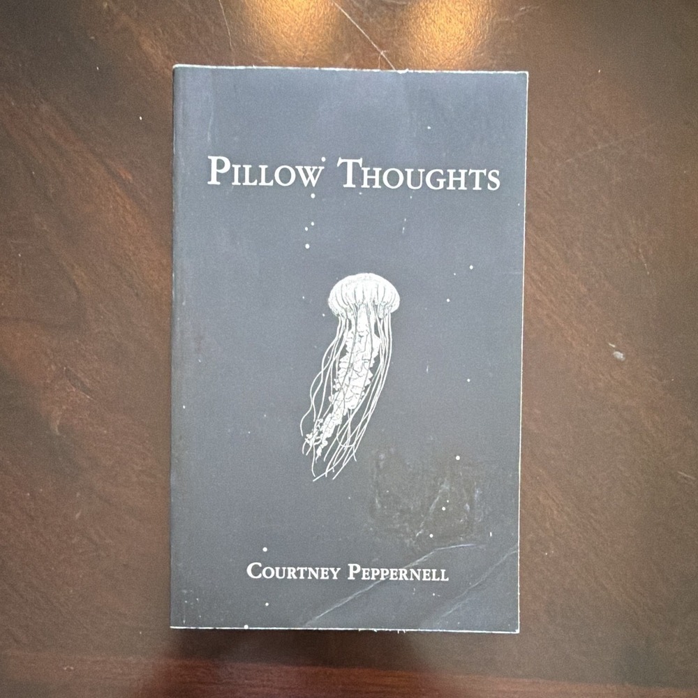 Courtney Peppernell Pillow Thoughts (2017) Trade Paperback Poetry/Self-Help
